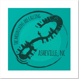 The Mountains Are Calling - Asheville, NC - Teal 27 Posters and Art